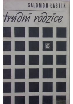 Trudni rodzice