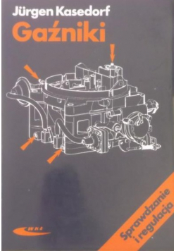 Gaźniki Sprawdzanie i regulacja