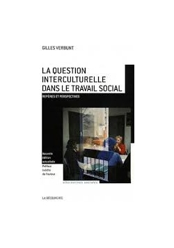 La question interculturelle dans le travail social