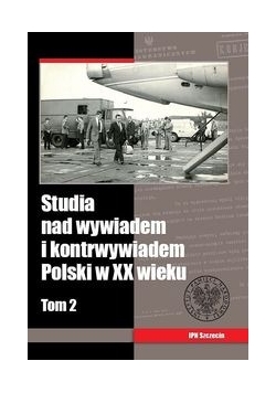 Studia nad wywiadem polskim w XX wieku Tom 2