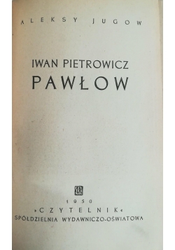 Iwan Pietrowicz Pawłow, 1950 r.