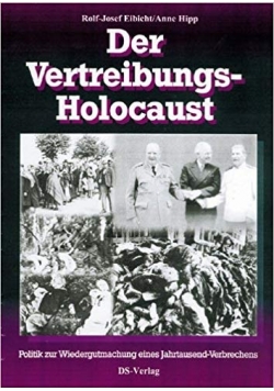 Der Vertreibungs Holocaust