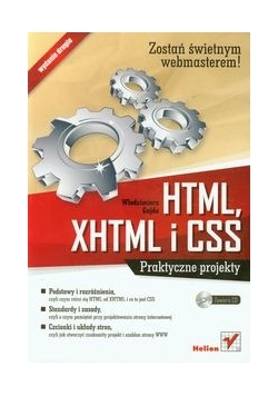 HTML, XHTML i CSS Praktyczne projekty z płytą CD
