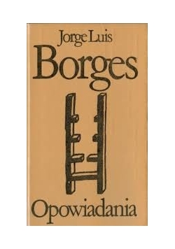 Borges. Opowiadania