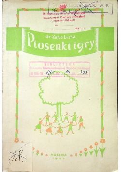 Piosenki i gry dla polskich przedszkoli w ZSRR 1945 r.