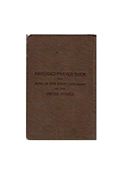Abridged prayer book for jews in the army and navy of the United States