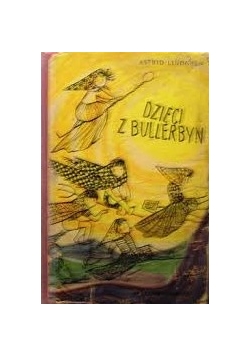 Dzieci z Bullerbyn. I wydanie