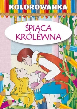 Kolorowanka. Śpiąca królewna LITERAT