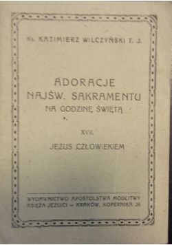 Adoracje Najśw. Sakramentu na godzinę świętą, XVII, 1949 r.
