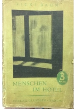 Menschen im hotel, 1929 r.