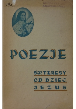 Poezje Św.Teresy od Dzieciątka Jezus ,1936 r.