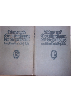 Lebens und Remissensfragen der Regenwart ,Tom  I,II,1911r.