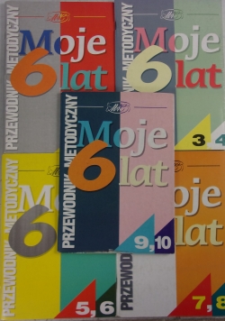 Przewodnik metodyczny. Moje 6 lat, zestaw 5 książek