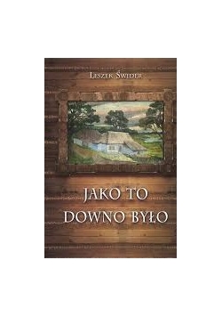 Jak to dawno było
