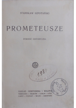 Prometeusze, 1929 r