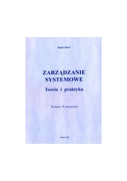 Zarządzanie systemowe teoria i praktyka