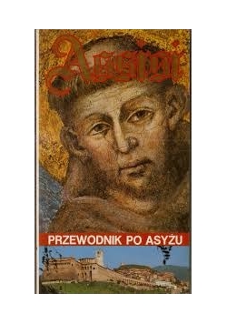 Przewodnik po Asyżu