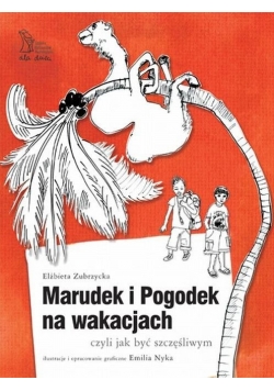 Marudek i Pogodek na wakacjach
