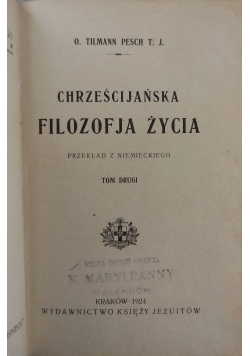 Chrześcijańska filozofia życia, 1924r.