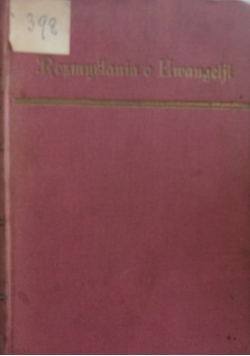 Rozmyślania o Ewangelji, tom  II,  1926r.