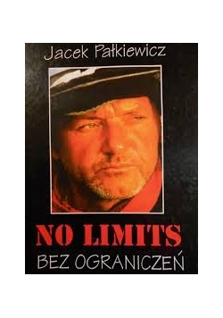No limits Bez ograniczeń