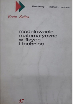 Modelowanie matematyczne w fizyce i technice