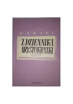 Kartki z dziennika arystokratki,1948r.