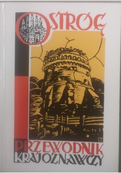 Ostróg ilustrowany przewodnik krajoznawczy