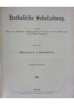 Katolische Schulzeitung, 1883 r.