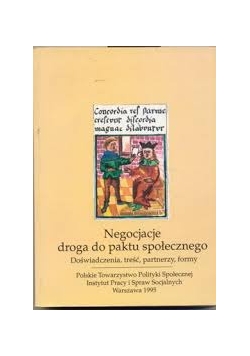 Negocjacje. Droga do paktu społecznego