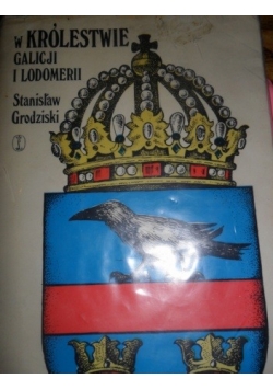 W Królestwie Galicji i Lodomerii