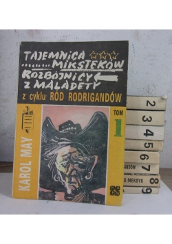 Karol May. Z cyklu "Ród Rodrigandów".Zestaw 9 książek