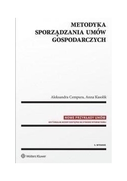 Metodyka sporządzania umów gospodarczych