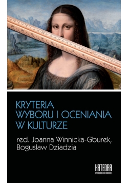 Kryteria wyboru i oceniania w kulturze