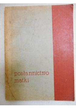 Posłannictwo matki