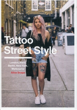 Tattoo Street Style