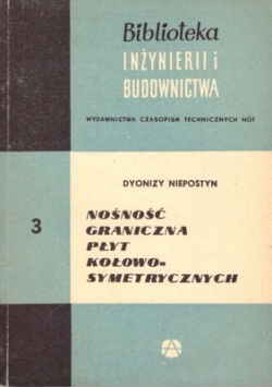 Nośność graniczna płyt kołowo symetrycznych