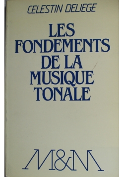 Les fondements de la Musique Tonale