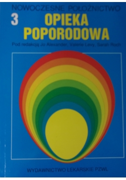 Opieka poporodowa Tom III