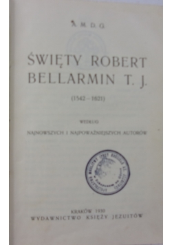 Święty Robert Bellarmin, 1930 r.