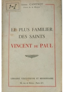 Le plus familier des saints Vincent de Paul, 1947 r.