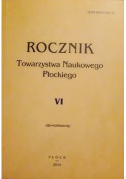 Rocznik towarzystwa naukowego Płockiego, Tom VI