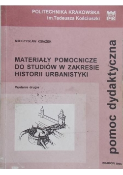Książek Mieczysław - Materiały pomocnicze do studiów w zakresie historii urbanistyki