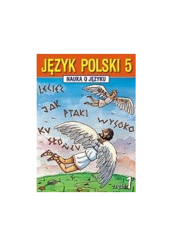Język Polski SP Nauka O Języku 5/1 ćw. GWO