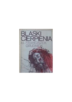 Blaski cierpienie