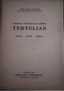 Kwintus Semptimiusz Florens Tertulian, 1949 r.