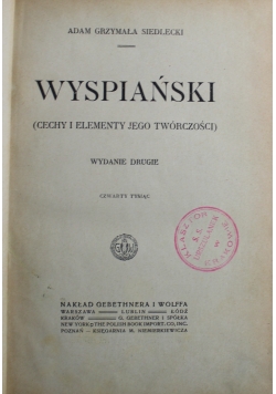 Wyspiański cechy i elementy jego twórczości