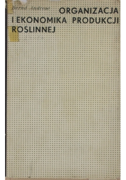 Organizacja i ekonomika produkcji roślinnej