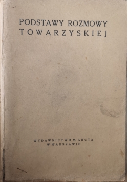 Podstawy Rozmowy Towarzyskiej ,1935 r.