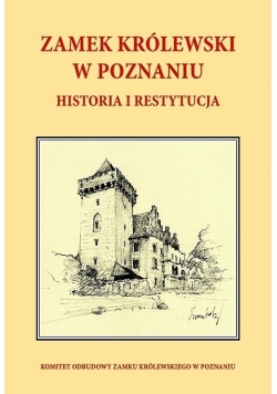 Zamek Królewski w Poznaniu